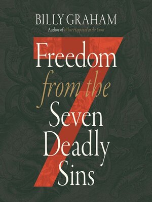 cover image of Freedom from the Seven Deadly Sins